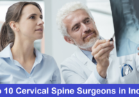 Top Cervical Spine Surgeons in India